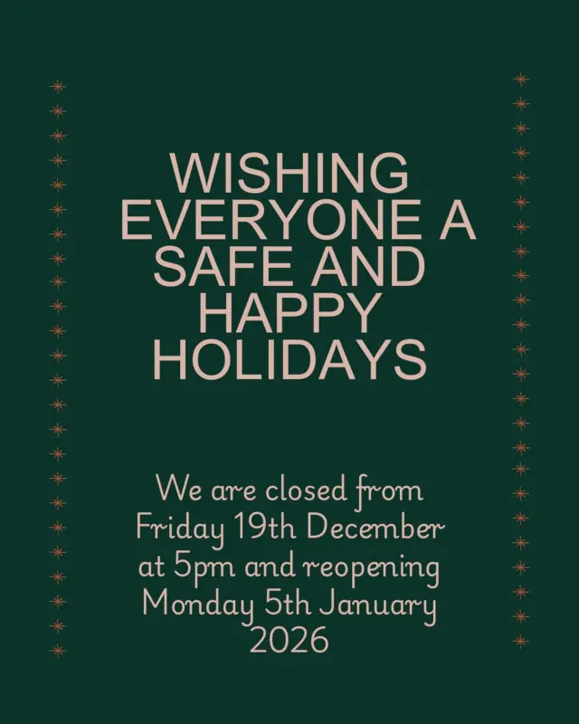 How can it be this time of year already! 2025 flew by and we can’t quite believe it’s already time to put the tree up and wind down for the holidays.

We wish all our customers a safe and happy holidays, we’ll be taking a small break and will see you all fresh faced on Monday the 5th of January 2026